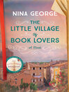 Cover image for The Little Village of Book Lovers